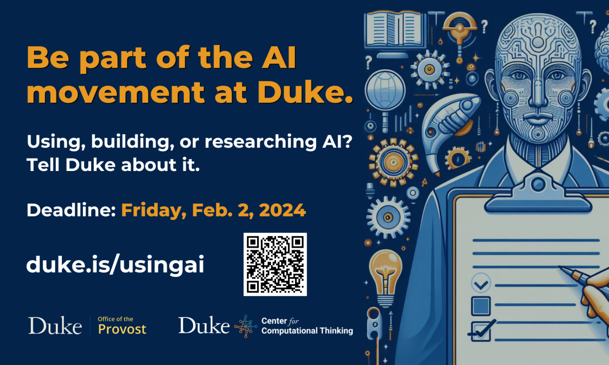 Graphic announcing "be part of the AI movement at Duke" with a URL and QR code to go to the survey (duke.is/usingai)